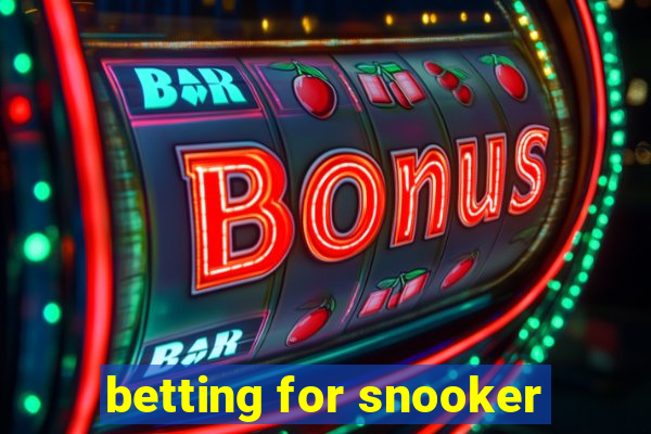 betting for snooker