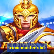 truco master slot