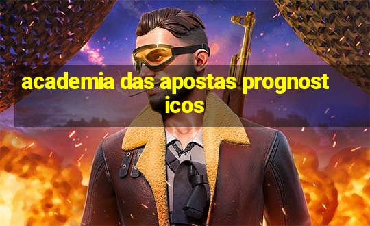 academia das apostas prognosticos