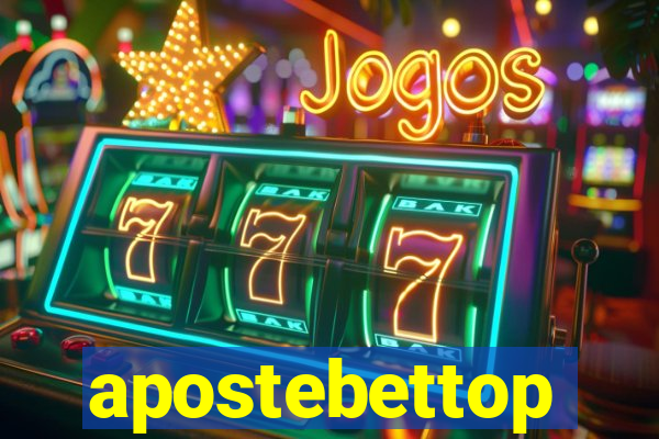 apostebettop