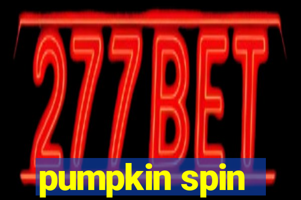 pumpkin spin