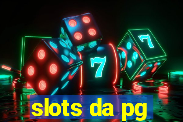 slots da pg