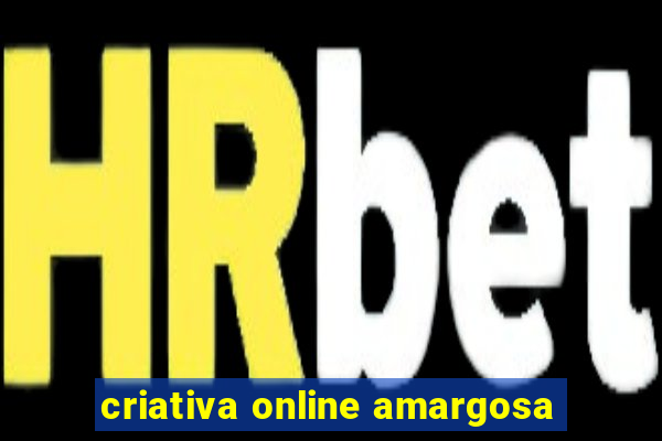 criativa online amargosa