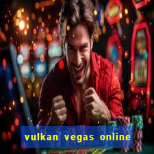 vulkan vegas online casino argentina