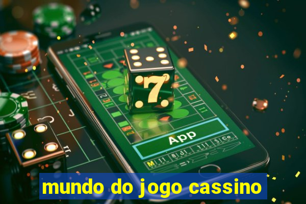 mundo do jogo cassino