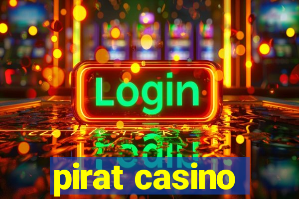 pirat casino