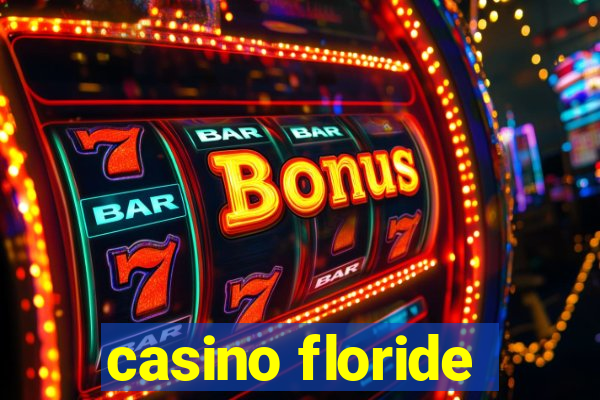 casino floride