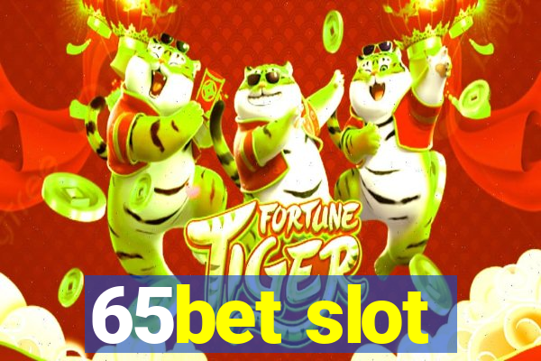 65bet slot