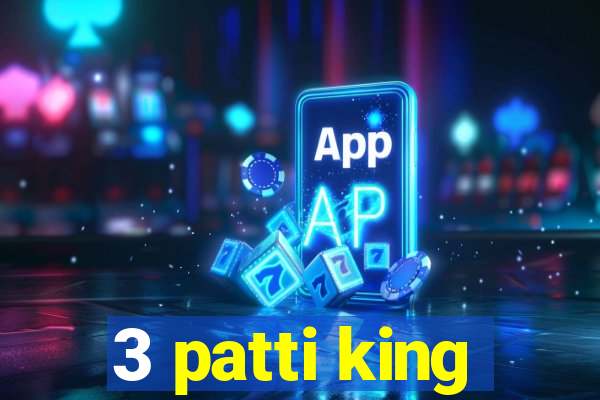 3 patti king