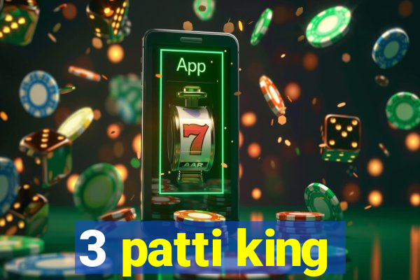 3 patti king