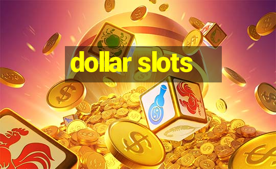 dollar slots