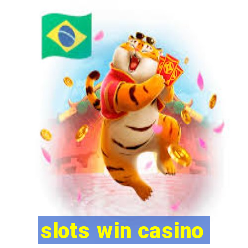 slots win casino