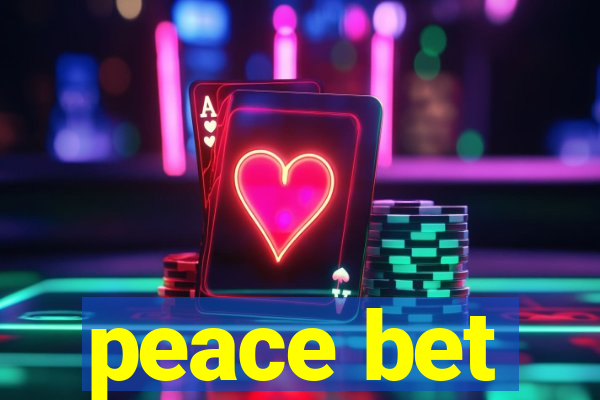 peace bet