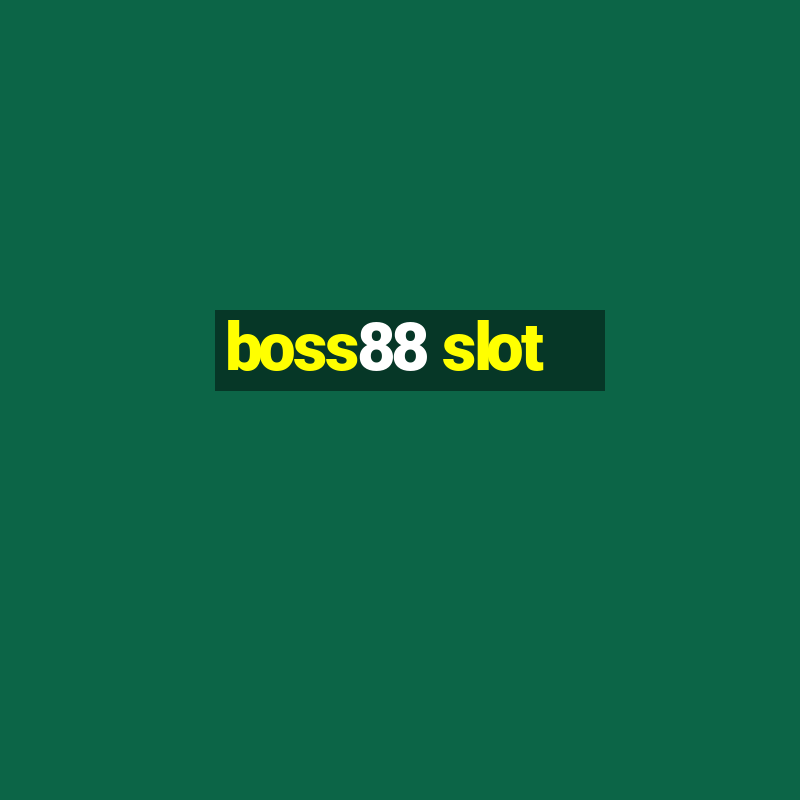 boss88 slot