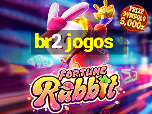 br2 jogos