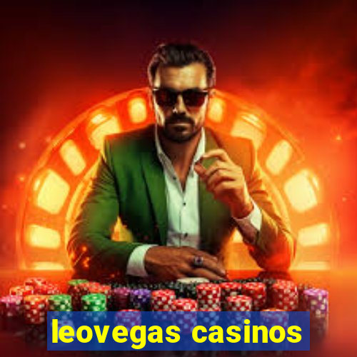 leovegas casinos