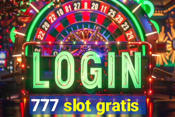 777 slot gratis