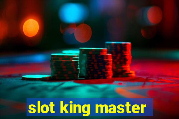 slot king master