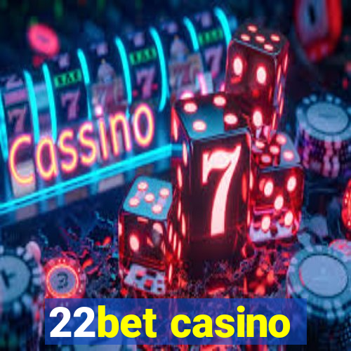 22bet casino