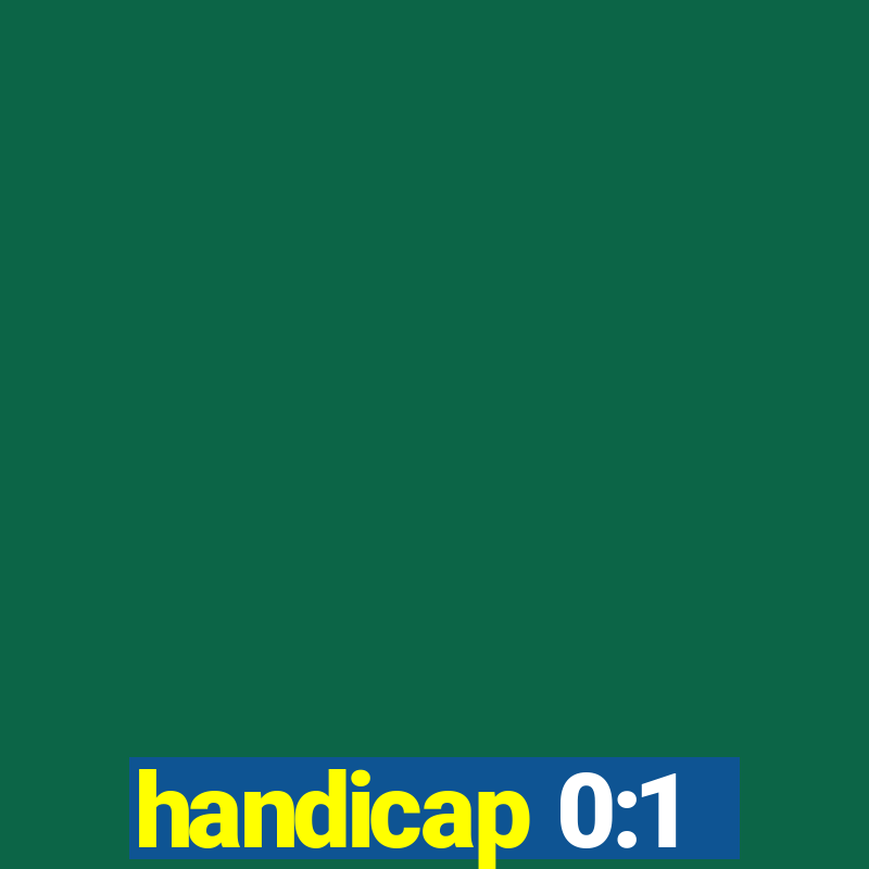 handicap 0:1