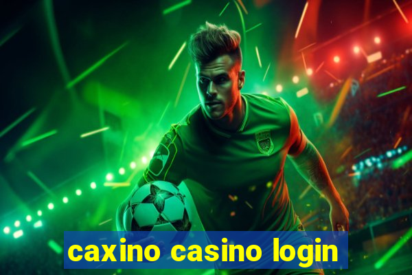 caxino casino login