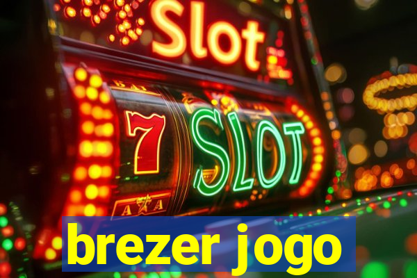 brezer jogo