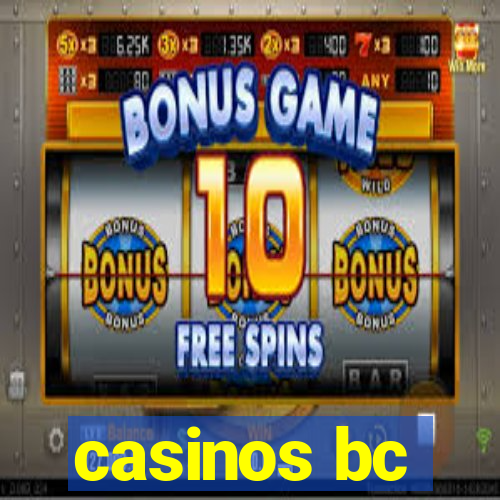 casinos bc