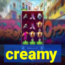 creamy