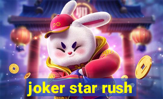 joker star rush