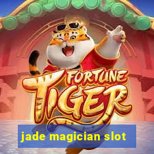 jade magician slot