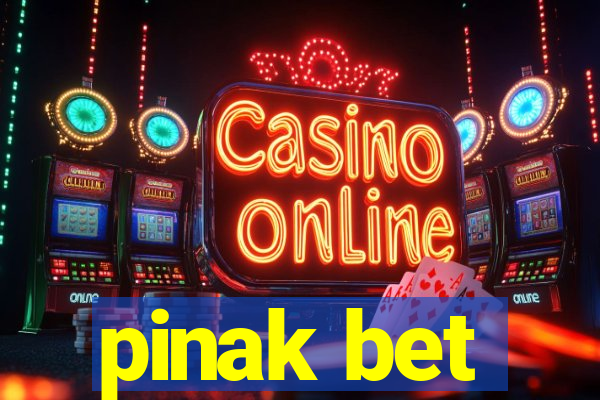 pinak bet