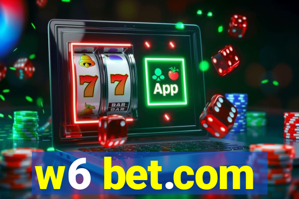 w6 bet.com