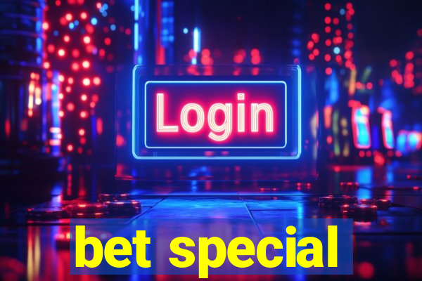 bet special