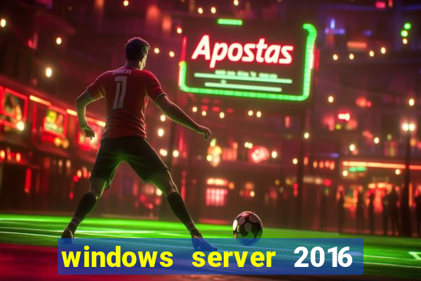 windows server 2016 download iso pt-br