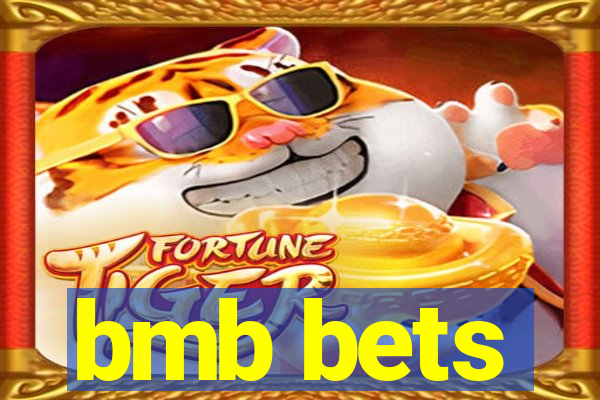 bmb bets