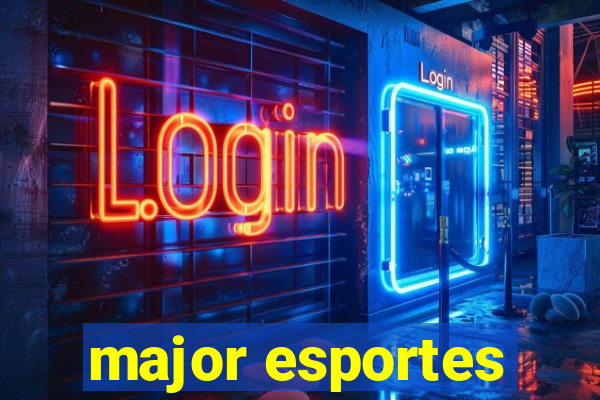 major esportes