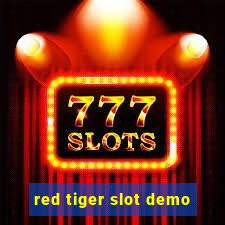 red tiger slot demo