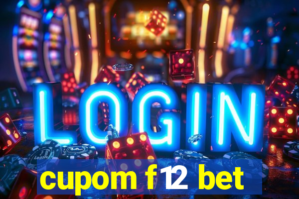 cupom f12 bet