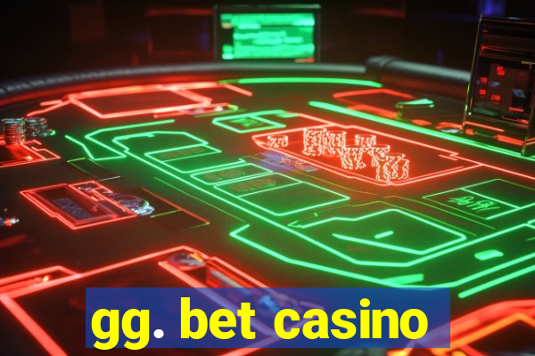 gg. bet casino