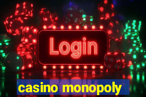 casino monopoly