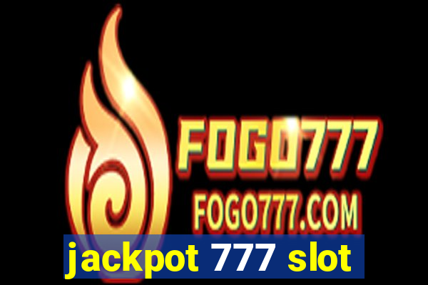 jackpot 777 slot