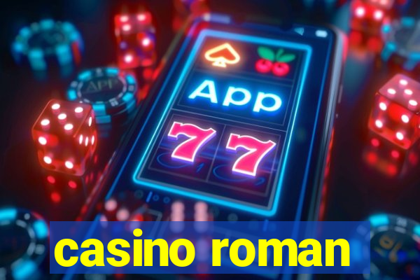 casino roman