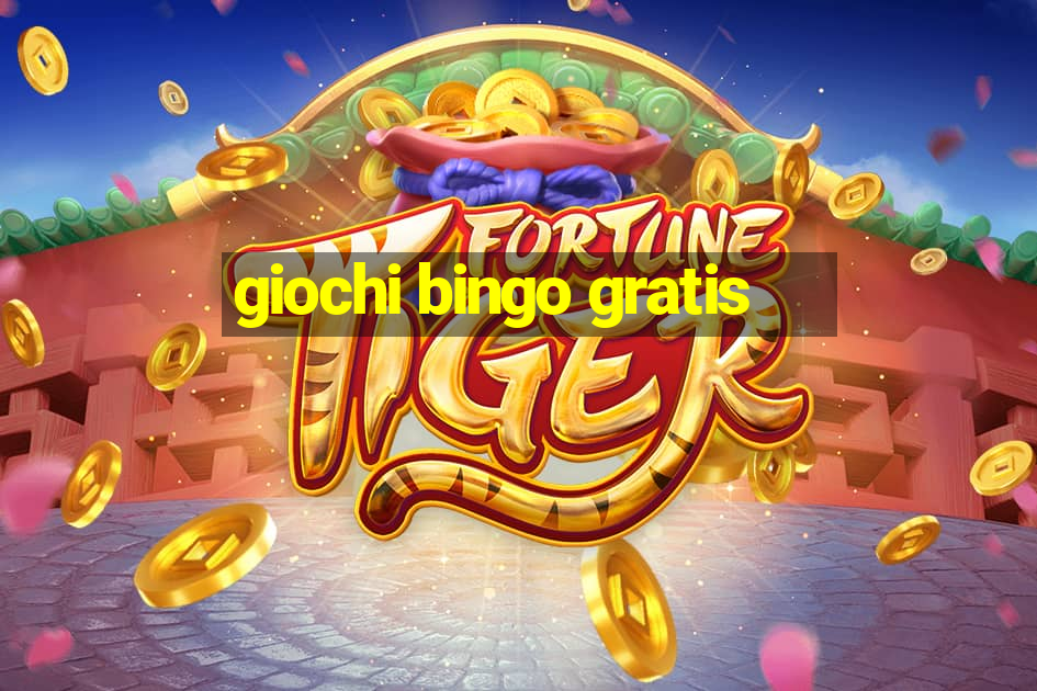 giochi bingo gratis