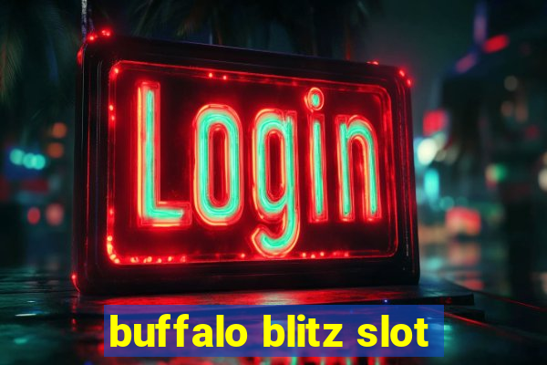 buffalo blitz slot