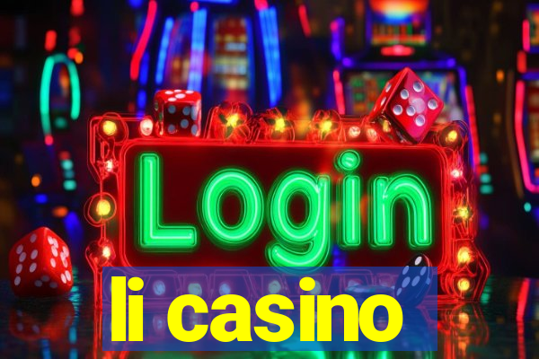 li casino