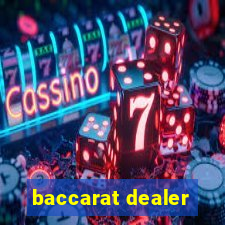 baccarat dealer