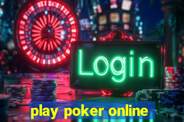 play poker online