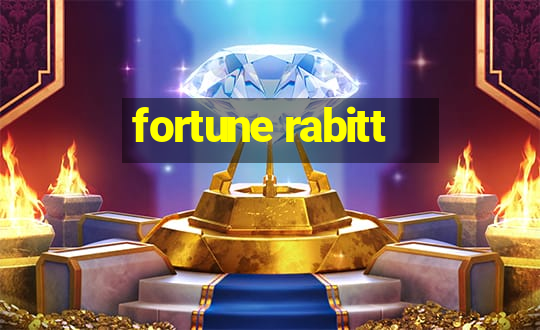 fortune rabitt