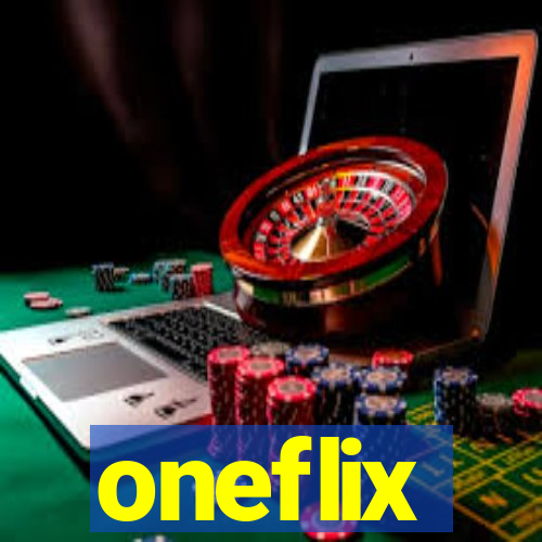 oneflix