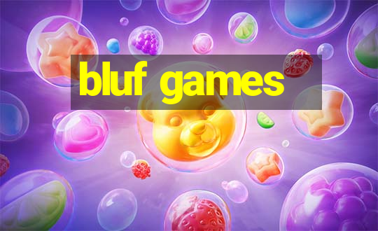 bluf games